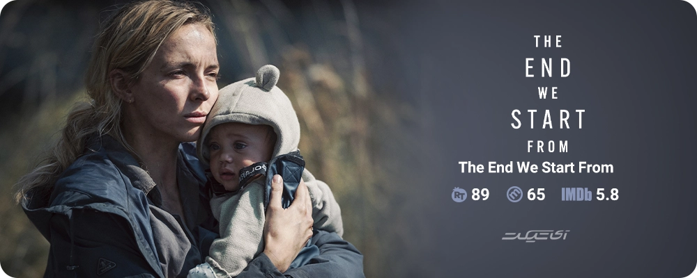فیلم The End We Start From